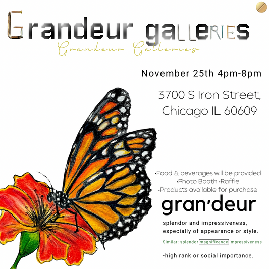 Grandeur Galleries 11/25 4-8pm