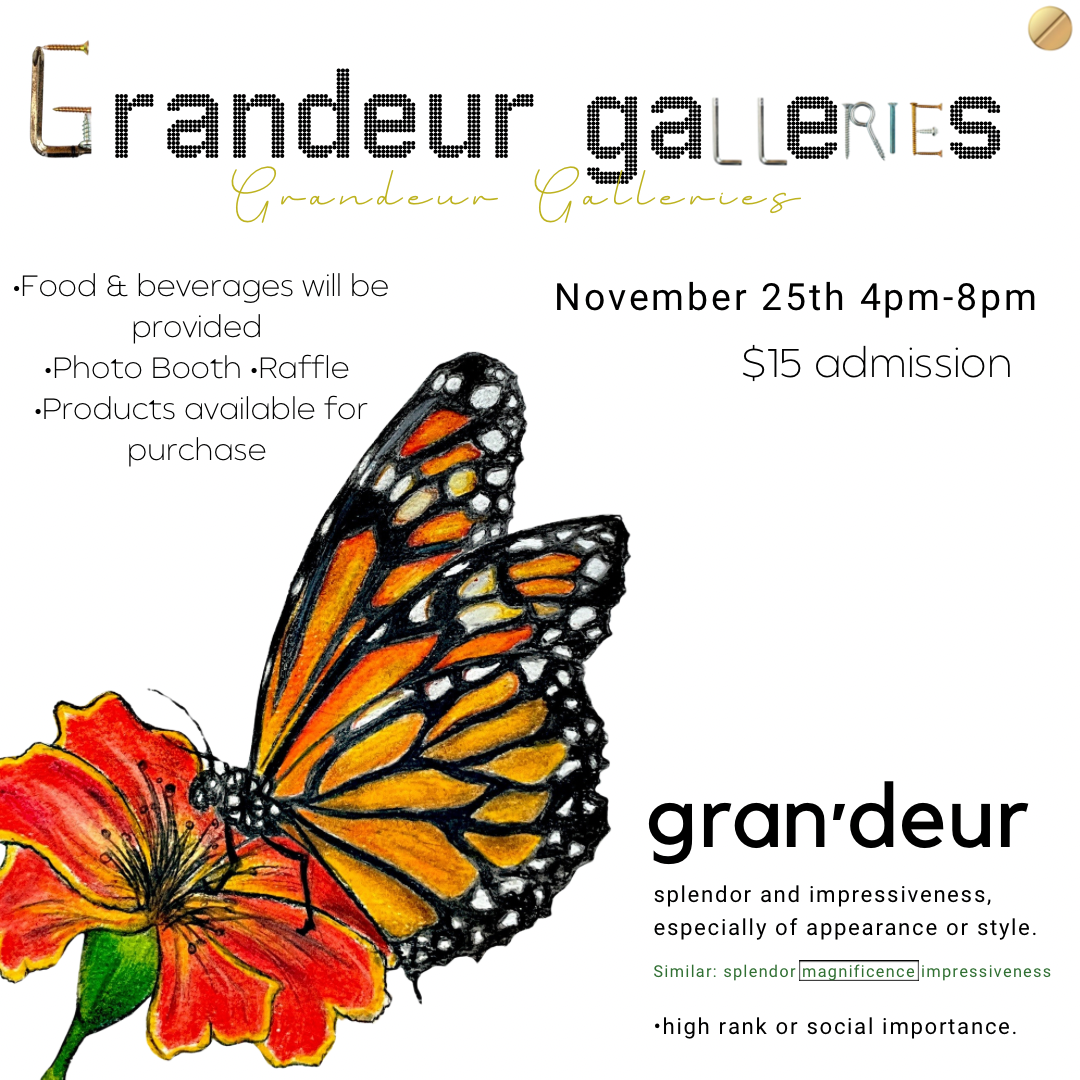 Grandeur Galleries 11/25 4-8pm